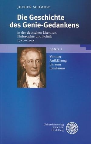 Schmidt, Jochen. Die Geschichte des Genie-Gedankens in der deutschen Literatur, Philosophie und Politik 1750-1945. 2 Bde - Bd. 1: Von der Aufklärung bis zum Idealismus. Bd. 2: Von der Romantik bis zum Ende des Dritten Reiches. Universitätsverlag Winter, 2004.