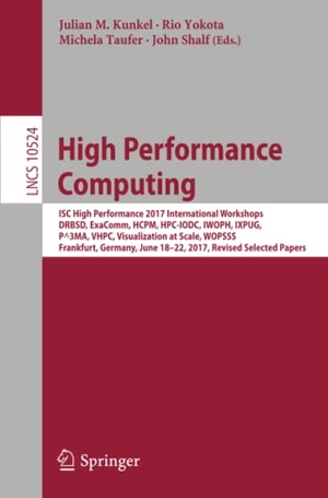 Kunkel, Julian M. / John Shalf et al (Hrsg.). High Performance Computing - ISC High Performance 2017 International Workshops, DRBSD, ExaComm, HCPM, HPC-IODC, IWOPH, IXPUG, P^3MA, VHPC, Visualization at Scale, WOPSSS, Frankfurt, Germany, June 18-22, 2017, Revised Selected Papers. Springer International Publishing, 2017.