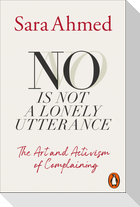 No Is Not a Lonely Utterance