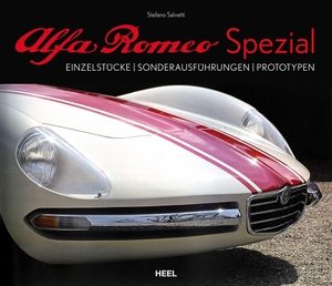 Salvetti, Stefano. Alfa Romeo Spezial - Einzelstücke - Sonderausführungen - Prototypen. Heel Verlag GmbH, 2018.