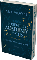 Rosefield Academy of Arts - The Promises We Make