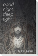 Good Night, Sleep Tight