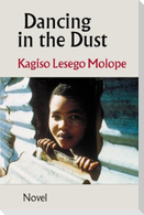 Dancing in the Dust