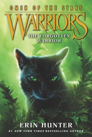 Hunter, Erin. Warriors: Omen of the Stars 5: The Forgotten Warrior. Harper Collins Publ. USA, 2015.