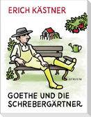 Goethe und die Schrebergärtner