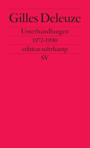 Deleuze, Gilles. Unterhandlungen - 1972-1990. Suhrkamp Verlag, 1993.