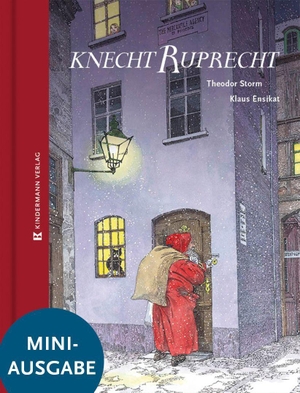 Storm, Theodor. Knecht Ruprecht - Große Literatur im kleinen Format. Kindermann Verlag, 2026.
