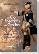 Der Clan Friedrichs des Großen