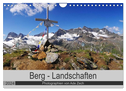 Berg - Landschaften (Wandkalender 2024 DIN A4 quer), CALVENDO Monatskalender