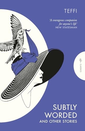 Teffi. Subtly Worded and Other Stories. Pushkin Press, 2021.