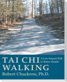 Tai Chi Walking