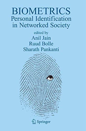 Jain, Anil K. / Sharath Pankanti et al (Hrsg.). Biometrics - Personal Identification in Networked Society. Springer US, 2013.