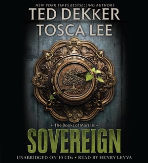 Dekker, Ted / Tosca Lee. Sovereign. Hachette Book Group, 2013.