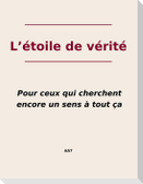 L'étoile de vérité