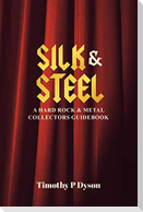 Silk & Steel