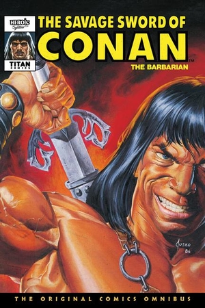 Yakata, Larry / Kraar, Don et al. The Savage Sword of Conan: The Original Comics Omnibus Vol.9. Titan, 2024.