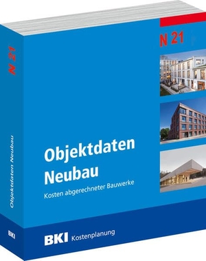 BKI Baukosteninformationszentrum Deutscher Architektenkammern (Hrsg.). BKI Objektdaten Neubau N21. Müller Rudolf, 2025.