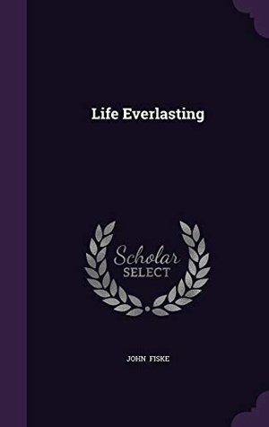 Fiske, John. Life Everlasting. Touchladybirdlucky Studios, 2015.