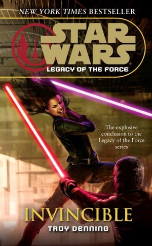 Denning, Troy. Star Wars - Legacy of the Force IX - Invincible. Mayhem Books, 2009.
