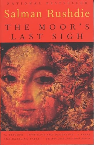 Rushdie, Salman. The Moor's Last Sigh - Costa Novel Award. Random House, 1997.