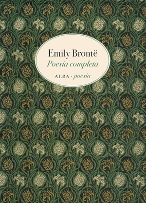 Brontë, Emily. Poesía completa. Alba Editorial, 2018.