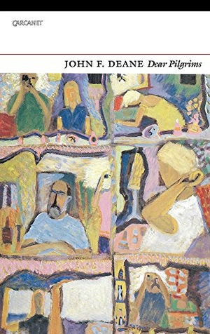 Deane, John F.. Dear Pilgrims. Carcanet Press Ltd, 2018.