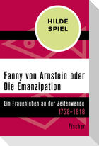 Fanny von Arnstein oder Die Emanzipation