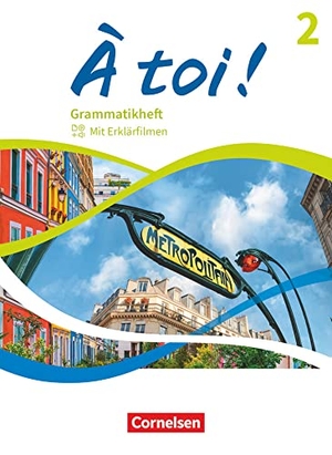 À toi ! Band 2 - Grammatikheft. Cornelsen Verlag GmbH, 2023.