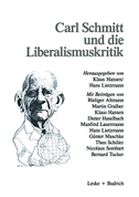 Carl Schmitt und die Liberalismuskritik