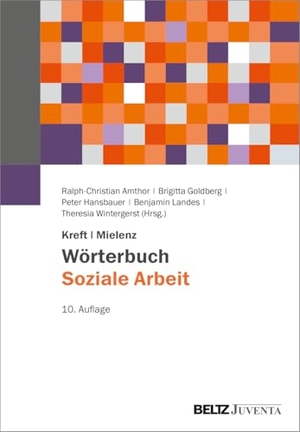 Amthor, Ralph-Christian / Brigitta Goldberg et al (Hrsg.). Kreft/Mielenz Wörterbuch Soziale Arbeit - Aufgaben, Praxisfelder, Begriffe und Methoden der Sozialarbeit und Sozialpädagogik. Juventa Verlag GmbH, 2026.