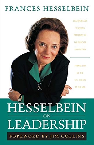 Hesselbein, Frances. Hesselbein on Leadership. John Wiley & Sons, 2013.