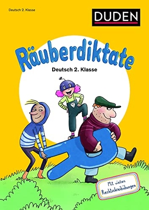 Mertens, Susanne. Räuberdiktate 2. Klasse - Mit vielen Rechtschreibübungen. Der fröhlich-freche Rechtschreibspaß. Bibliograph. Instit. GmbH, 2022.