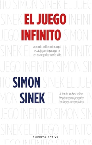 Sinek, Simon. Juego Infinito, El -V2*. Urano World, 2024.