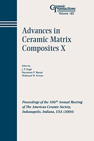 Singh / Bansal Np et al. Adv Ceramic Mtrx #10 CT V 165. John Wiley & Sons, 2005.