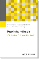 Praxishandbuch ICF in der Frühen Kindheit
