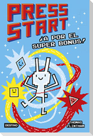 Press start 2 : ¡a por el Super Bonus!