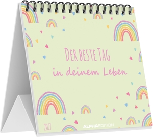 Neumann Verlage GmbH & Co KG (Hrsg.). Der beste Tag in deinem Leben 2027 - Tischaufstellkalender 14x12 cm mit 12 inspirierenden Sprüche und Motiven. ALPHA EDITION GmbH, 2026.
