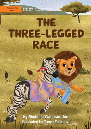 Wanasundera, Michelle. The Three-Legged Race. Library For All Ltd, 2023.