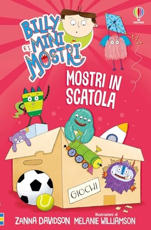 Davidson, Zanna. Mostri in scatola. Billy e i Mini Mostri. Usborne, 2025.