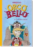 Orcobello e l'ultimo orco
