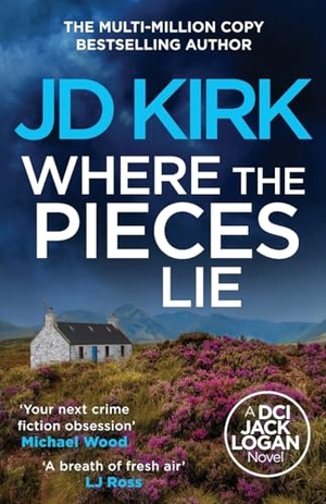 Kirk, Jd. Where the Pieces Lie. Canelo Digital Publishing Limited, 2025.