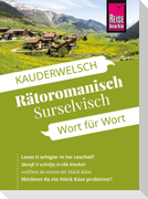 Reise Know-How Sprachführer  Rätoromanisch (Surselvisch) - Wort für Wort