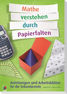 Mathe verstehen durch Papierfalten