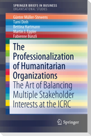The Professionalization of Humanitarian Organizations