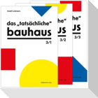 Das tatsächliche Bauhaus