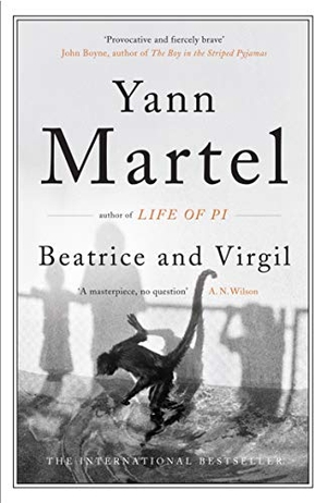 Martel, Yann. Beatrice and Virgil. Canongate Books Ltd., 2011.
