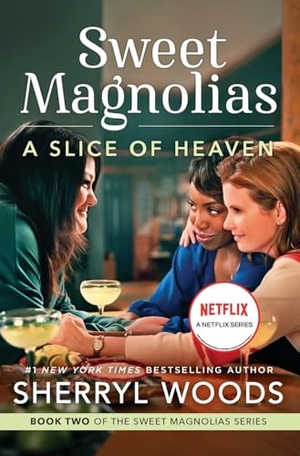 Woods, Sherryl. A Slice of Heaven. HarperCollins, 2022.
