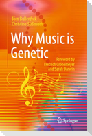 Why Music is Genetic