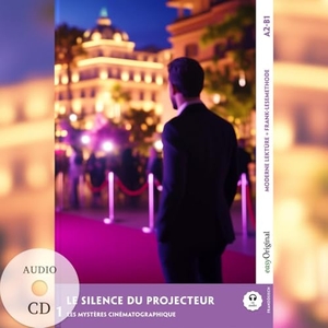 Delaunay, Louise. Le Silence du projecteur - Französische Krimi-Lektüre A2-B1 (+ Audio-CD) - Mit der Frank-Lesemethode leicht verständlich gemacht. EasyOriginal Verlag e.U., 2025.
