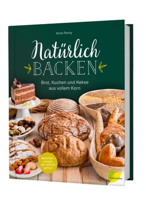 Pevny, Anna. Natürlich backen - Brot, Kuchen und Kekse aus vollem Korn. Wohlfühlrezepte, die einfach guttun. Edition Loewenzahn, 2016.